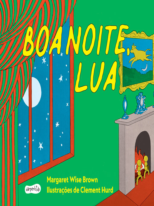 Title details for Boa noite, lua by Margaret Brown - Available